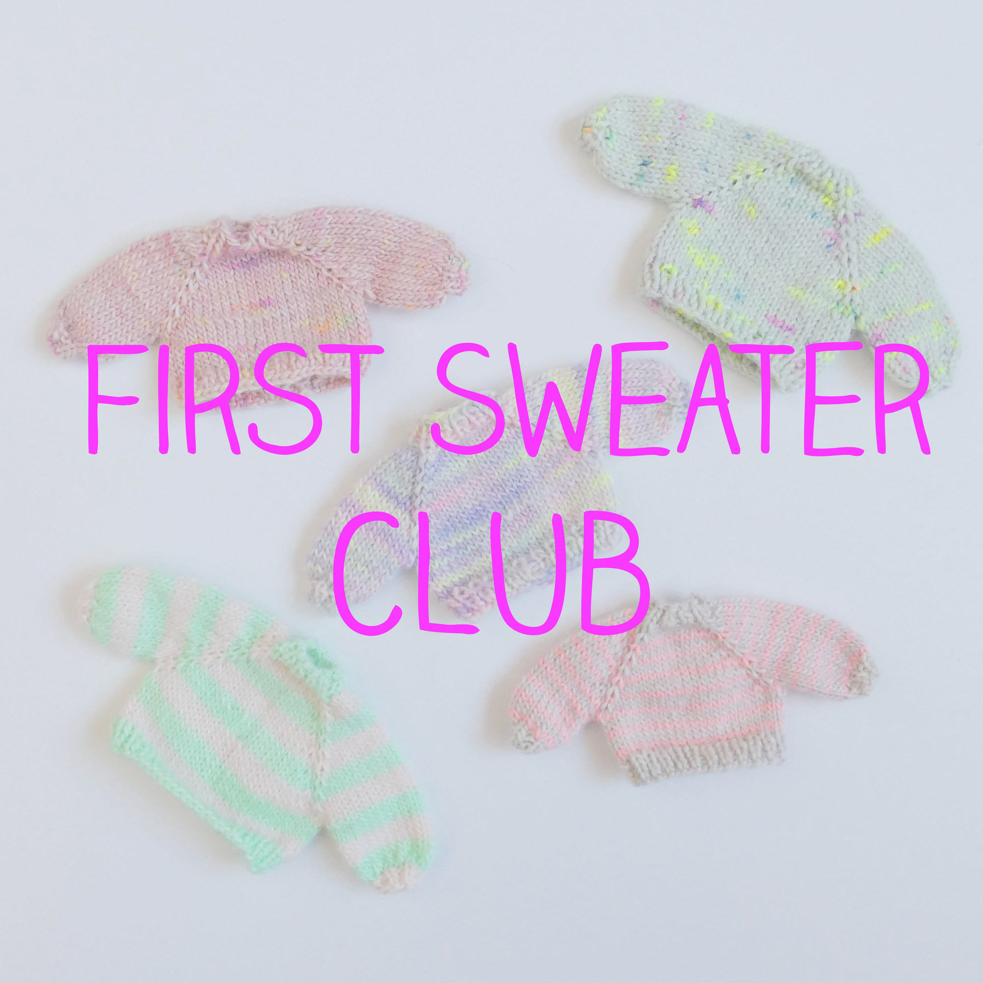 First Sweater Club 2024 - Sign Up!
